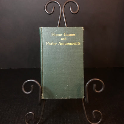 Home Games and Parlor Amusements - Shrewesbury Publishing - 1917