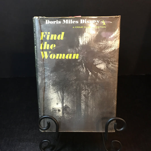 Find the Woman - Doris Miles Disney - 1st Edition - 1962