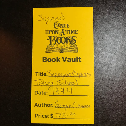 Sequoyah Orphans Training School - George Cameron - Signed - 1994