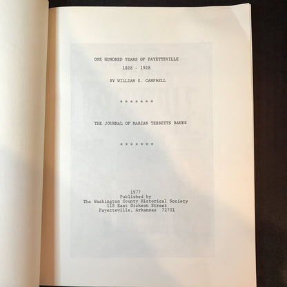 One Hundred Years of Fayetteville - William S. Campbell - 1977