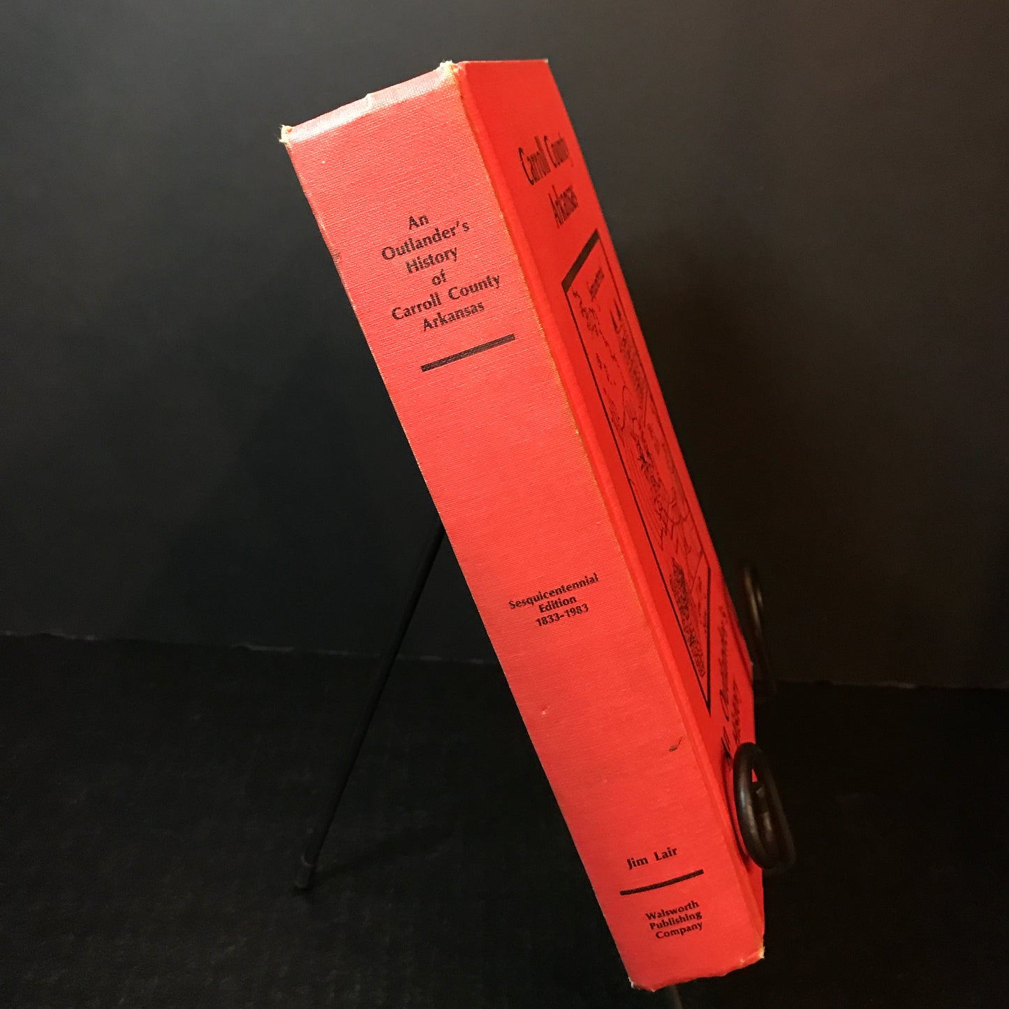 An Outlander's History of Carroll County Arkansas - Jim Lair - 1983