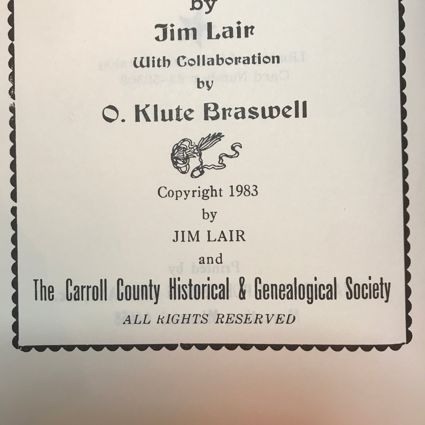 An Outlander's History of Carroll County Arkansas - Jim Lair - 1983