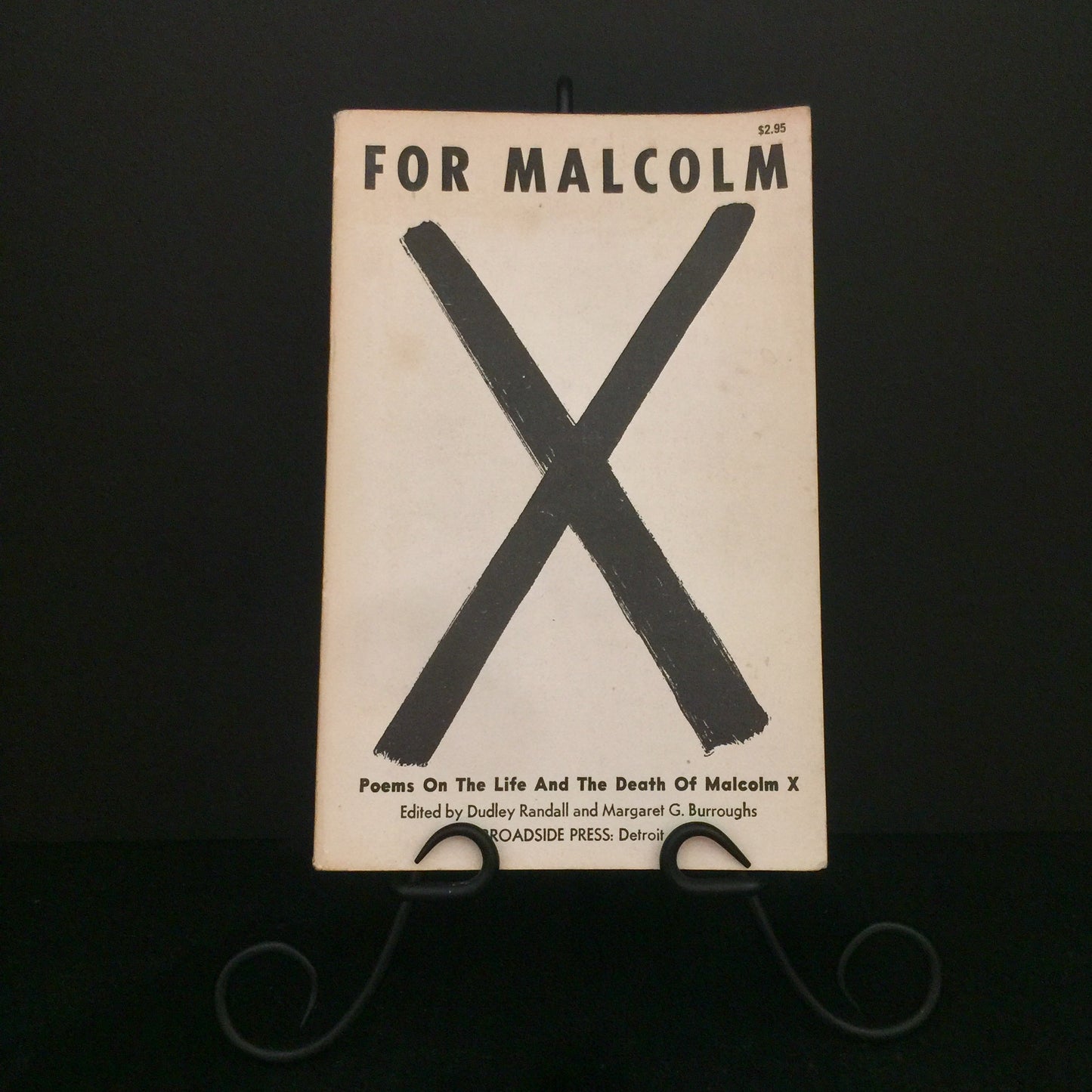 For Malcolm - Dudley Randall and Margaret G. Burroughs - Second Edition - Fourth Printing - 1969