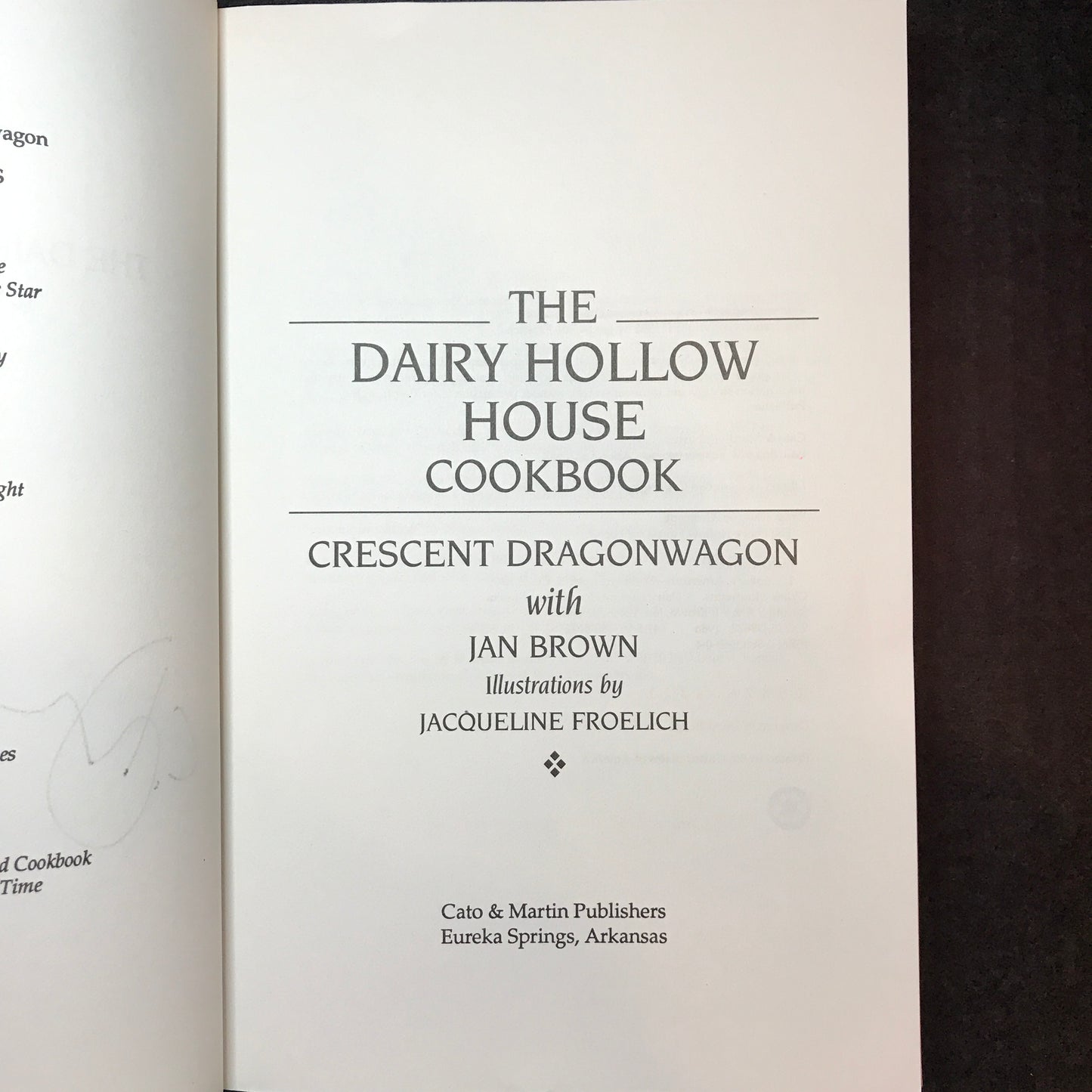The Dairy Hollow House Cookbook - Crescent Dragonwagon & Jan Brown - Signed - 1992