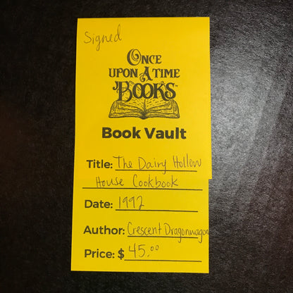 The Dairy Hollow House Cookbook - Crescent Dragonwagon & Jan Brown - Signed - 1992