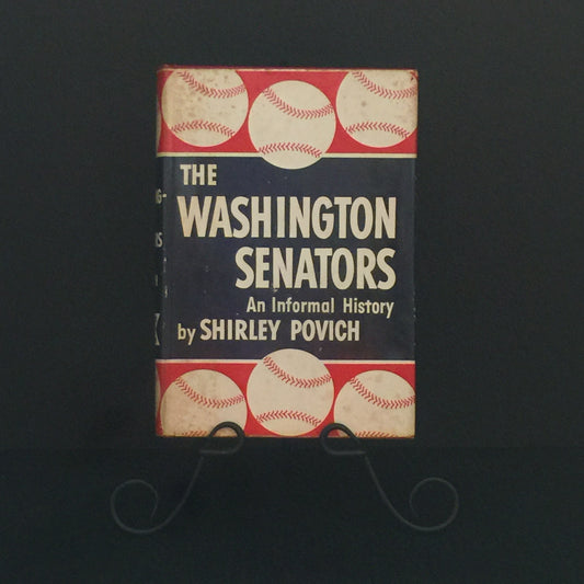 The Washington Senators - Shirley Povich - Scarce - 1954