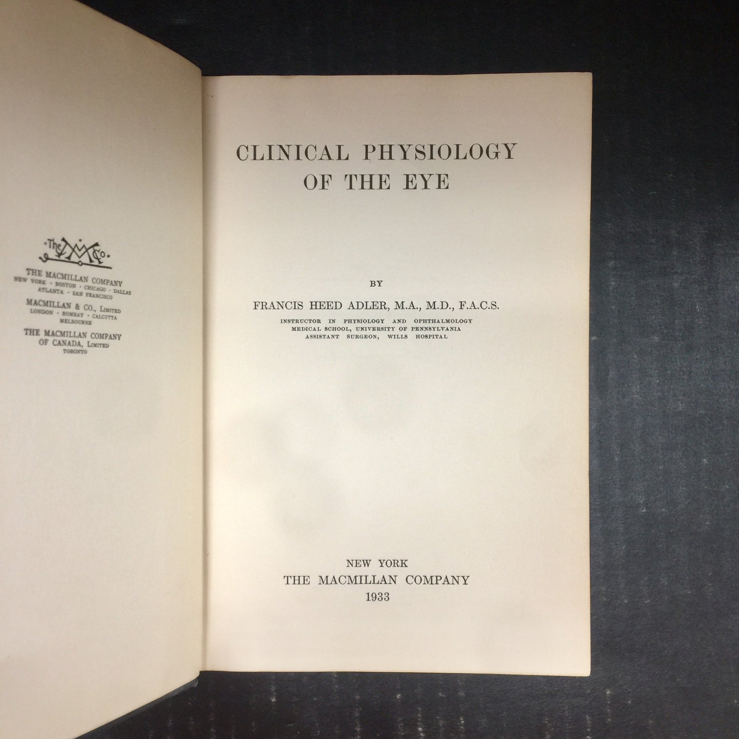 Clinical Physiology of the Eye - Francis Heed Adler - 1933