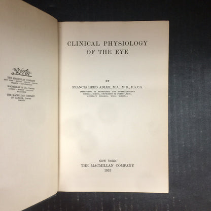 Clinical Physiology of the Eye - Francis Heed Adler - 1933