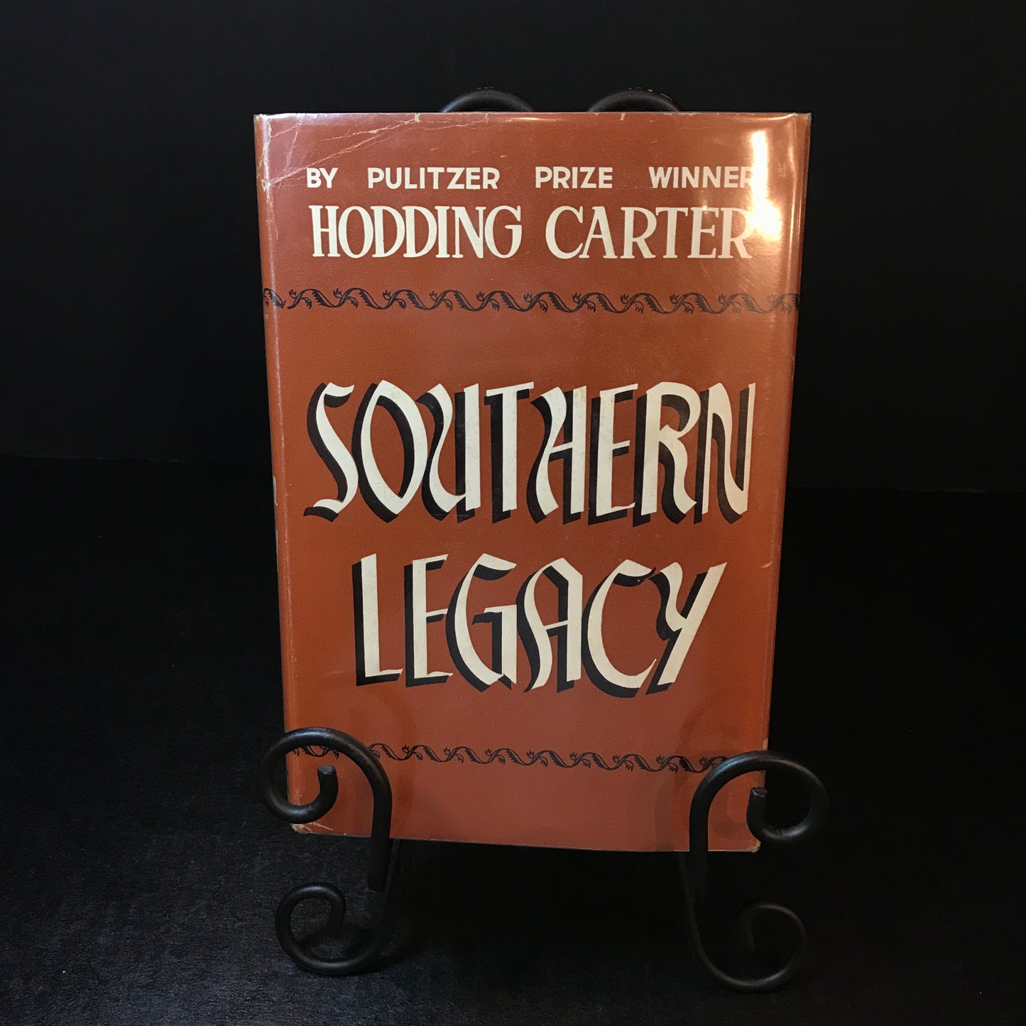 Southern Legacy - Hodding Carter - Signed - 1st Edition - 1950