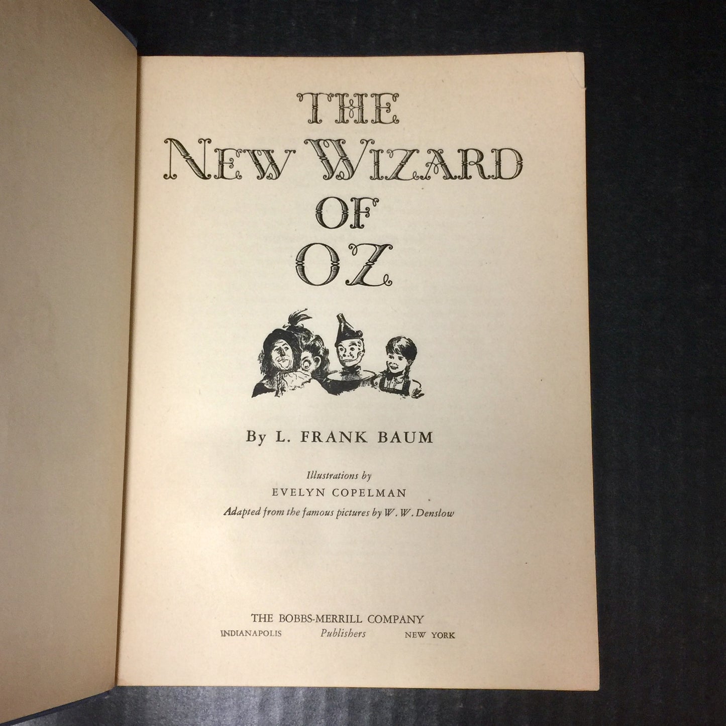 The Wizard of Oz - L. Frank Baum - First Thus Edition - 1944