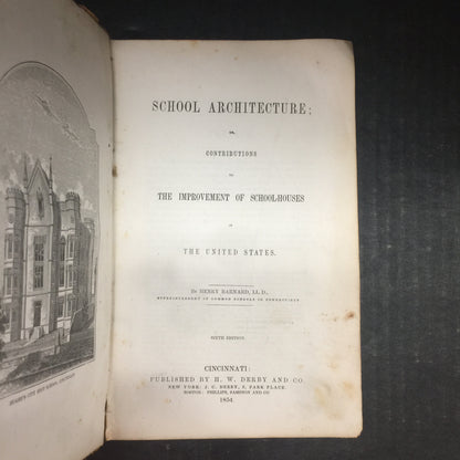 School Architecture - Henry Barnard - Sixth Edition - 1854