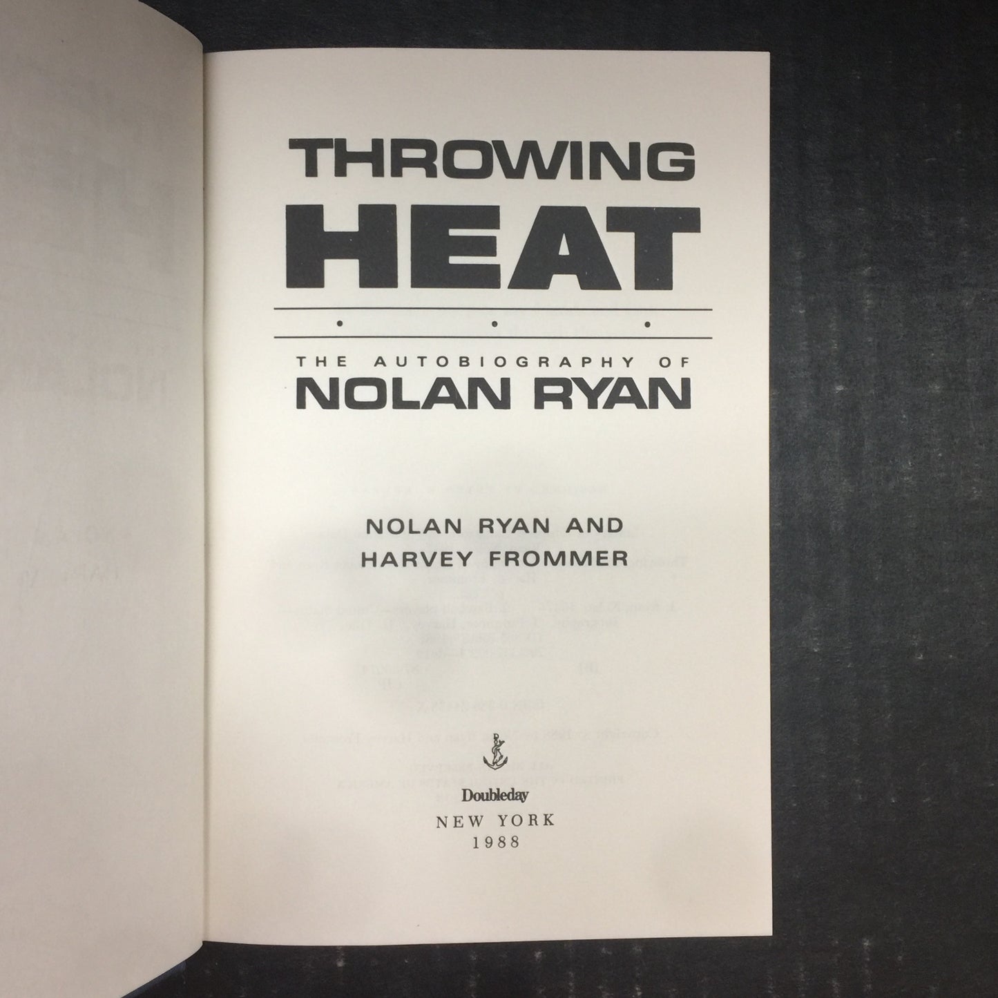 Throwing Heat - Nolan Ryan - Signed - First Edition - 1988