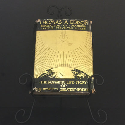 Thomas A. Edison Benefactor of Mankind - Francis Trevelyan Miller - 1931