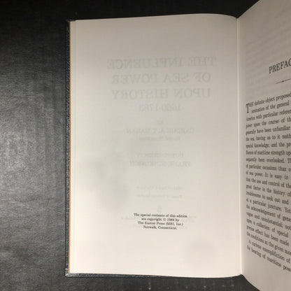 The Influence of Sea Power Upon History - Captain A. T. Mahan - Easton Press - 1989