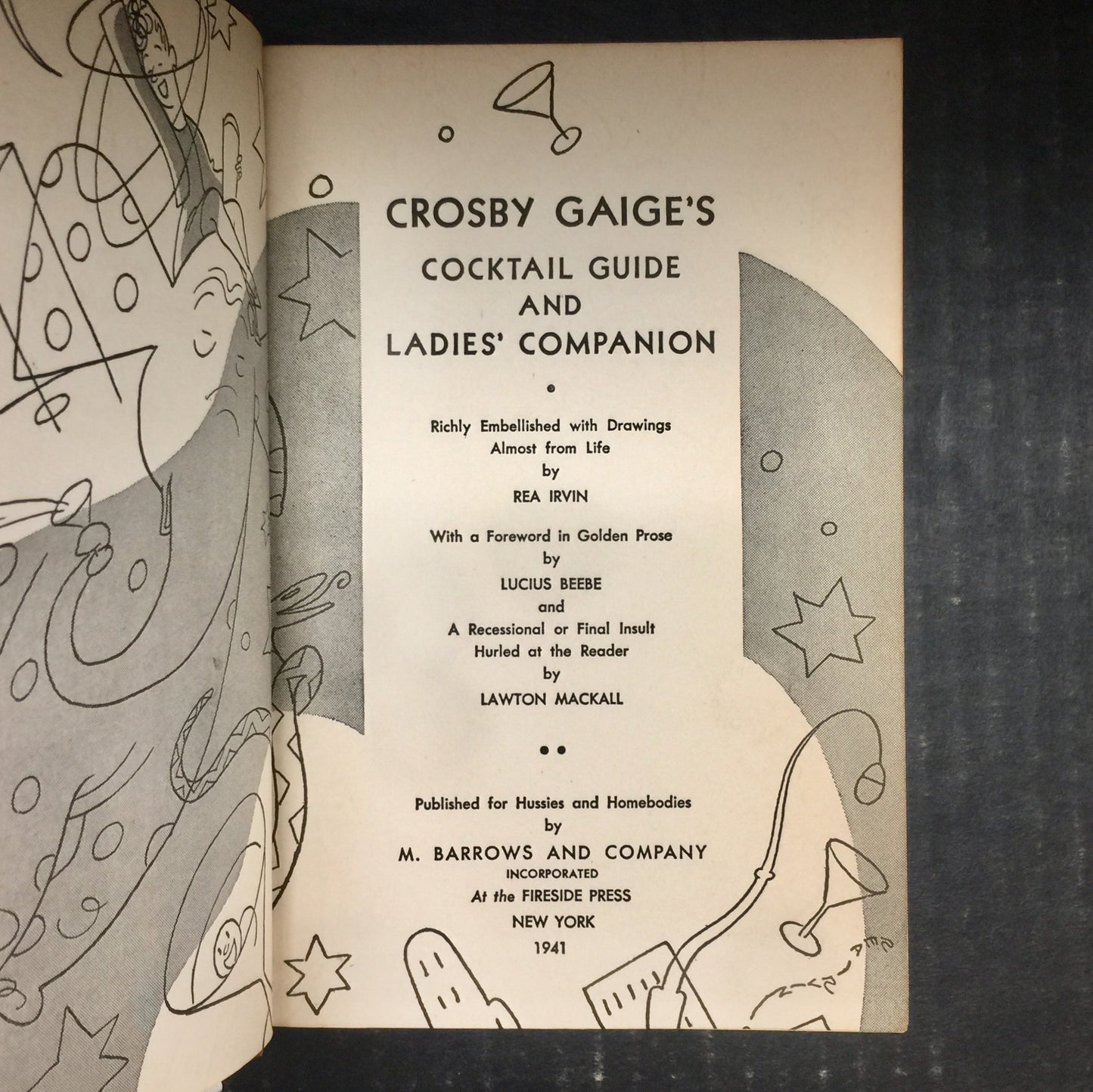 Crosby Gaige's Cocktail Guide and Ladies' Companion - Crosby Gaige - First Printing - Scarce - 1941