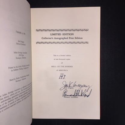 Hell on the Border: He Hanged Eighty-Eight Men - Jack Gregory and Rennard Strickland - Limited Edition Copy #197 - Signed - 1997