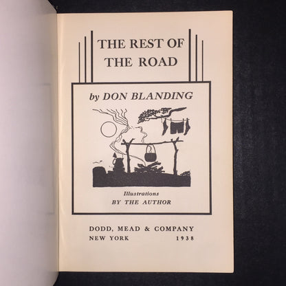 The Rest of the Road - Don Blanding - 3rd Print - Signed - 1938