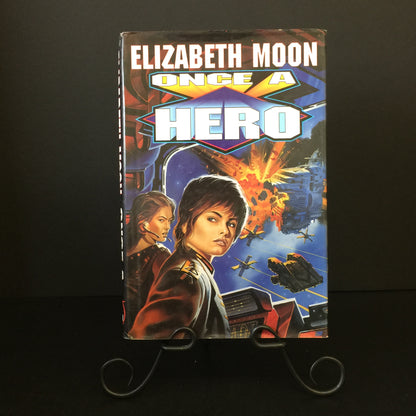 Once A Hero - Elizabeth Moon - 1st Edition - Signed - 1997