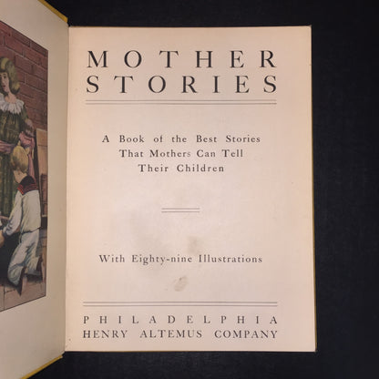 Mother Stories - Howard E. Altemus - 1908