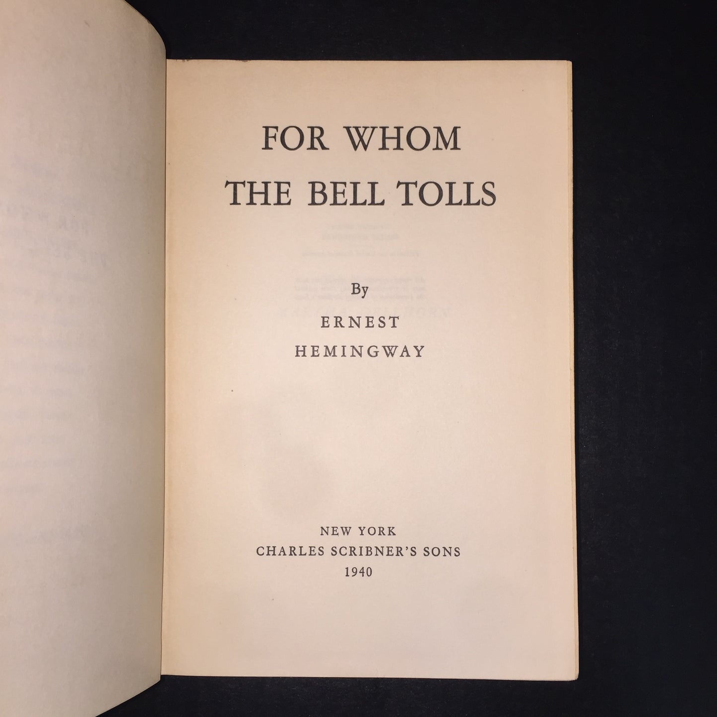 For Whom the Bell Tolls - Ernest Hemingway - Early Print - 1940