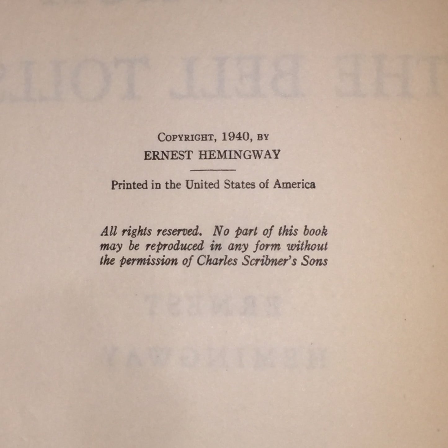 For Whom the Bell Tolls - Ernest Hemingway - Early Print - 1940