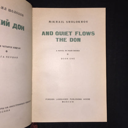 And Quiet Flows the Don - Mikhail Sholokhov - Book 1 of 4 - Date Unknown