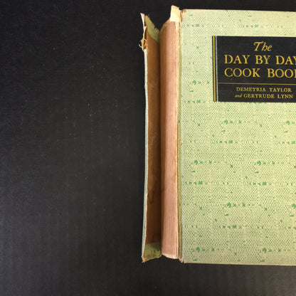 The Day by Day Cook Book - Demetria Taylor and Gertrude Lynn - 1939