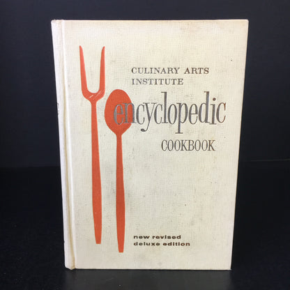 Encyclopedic Cookbook - Culinary Arts Institute - 1969