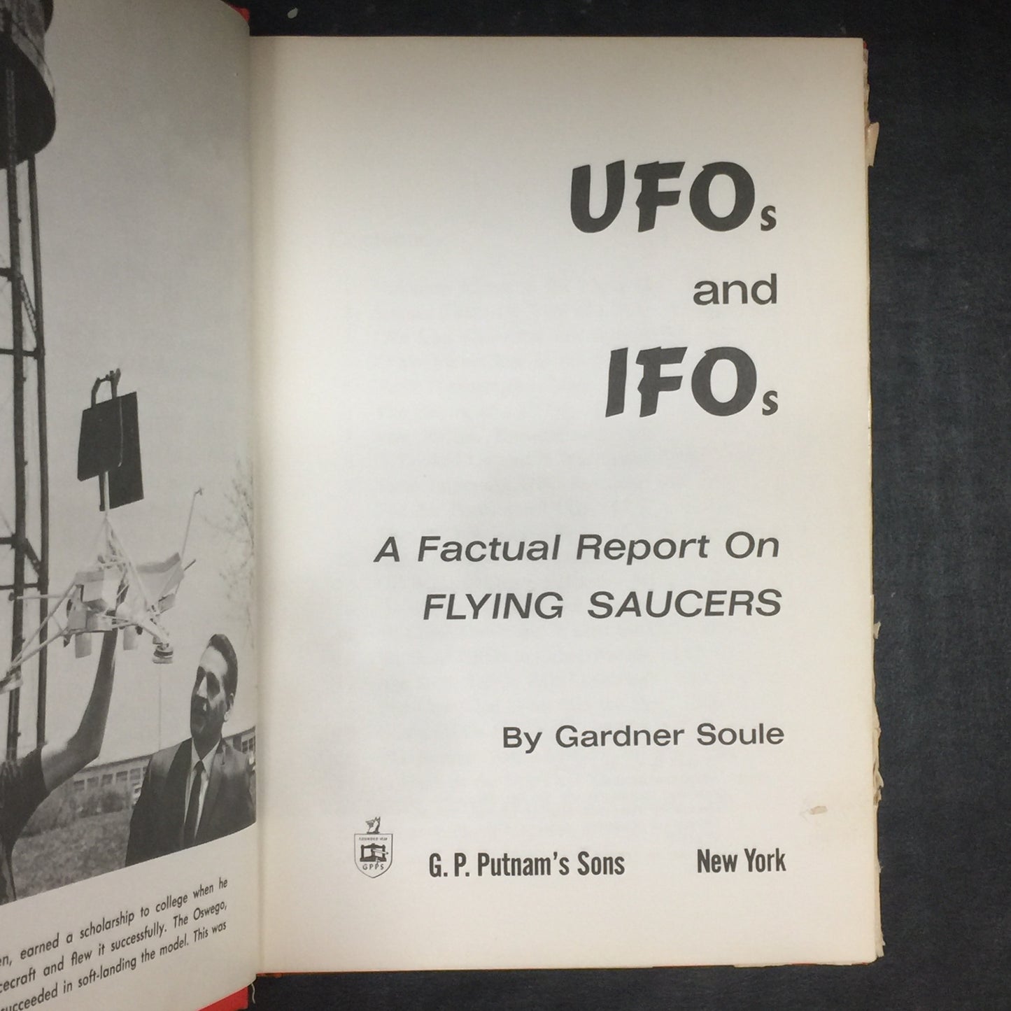 UFOs & IFOs - Gardner Soule - Inscribed by Author - 1967