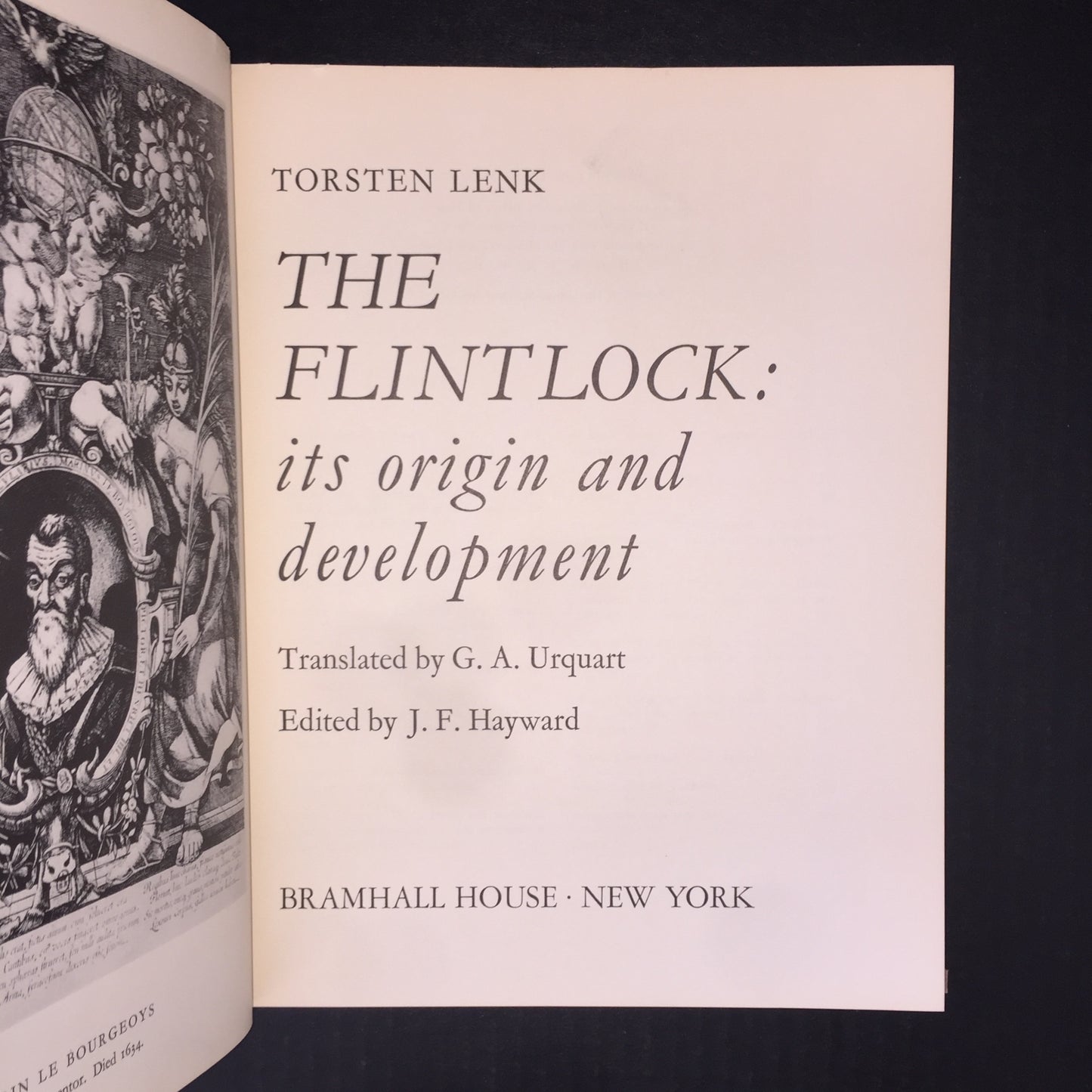 The Flintlock: its Origin and Development - Torsten Lenk - 1965