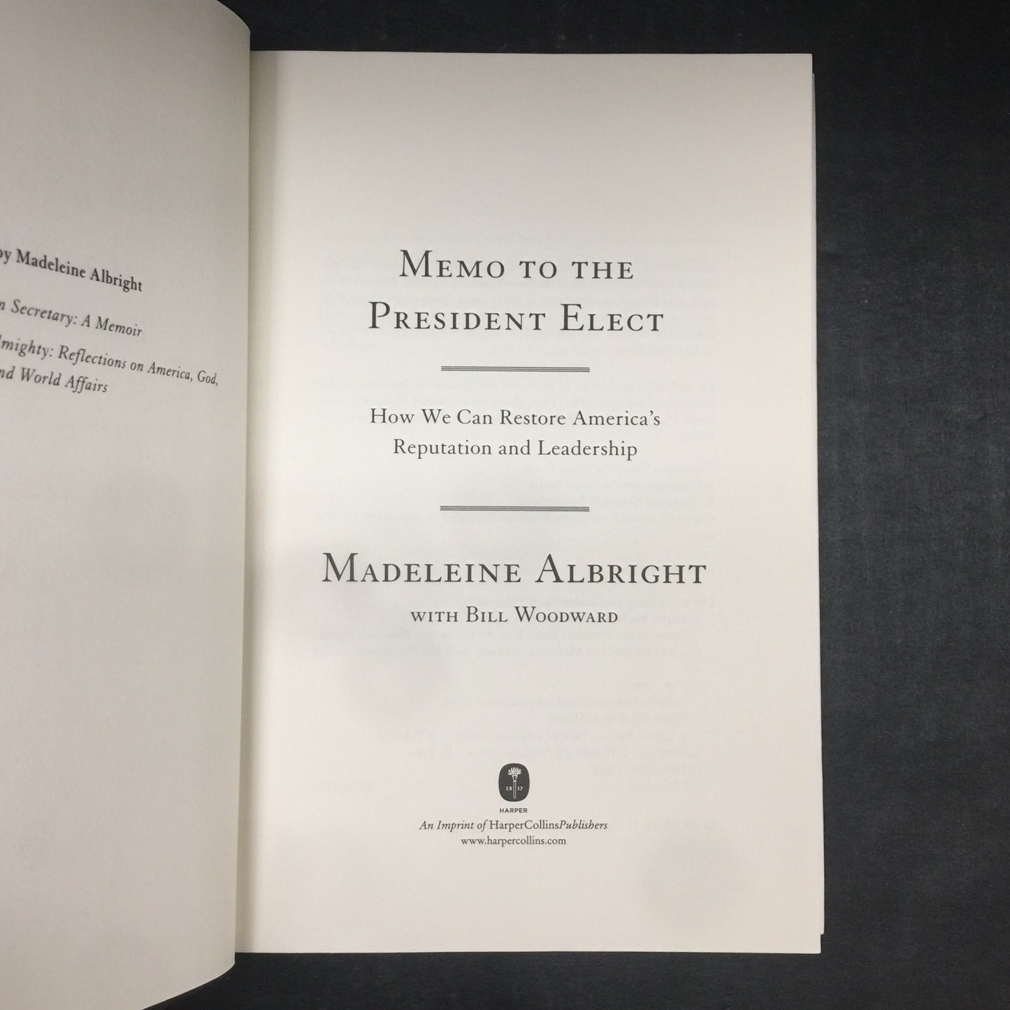 Memo To The President Elect - Madeleine Albright - Signed by Author - First Edition - 2008