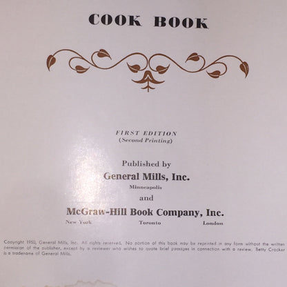 Betty Crocker's Picture Cook Book - General Mills - 1st Edition - 2nd Print - 1950