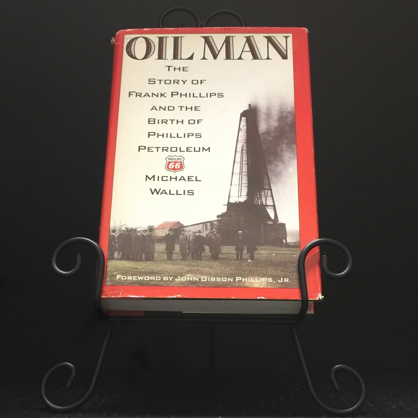 Oil Man - Michael Wallis - Inscribed by Author - 1988