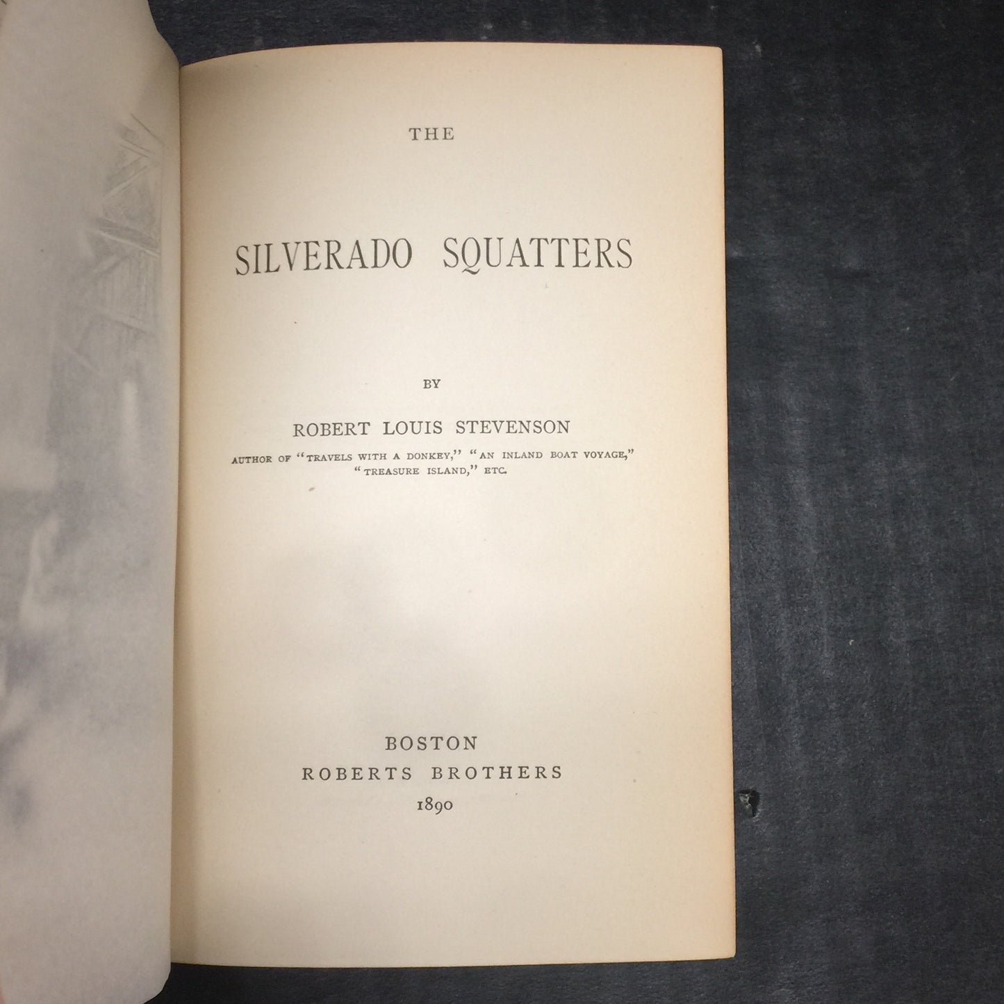 The Silverado Squatters - Robert Louis Stevenson - 1890
