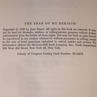 The Year of My Rebirth - Jesse Stuart - 1st Edition - 1956