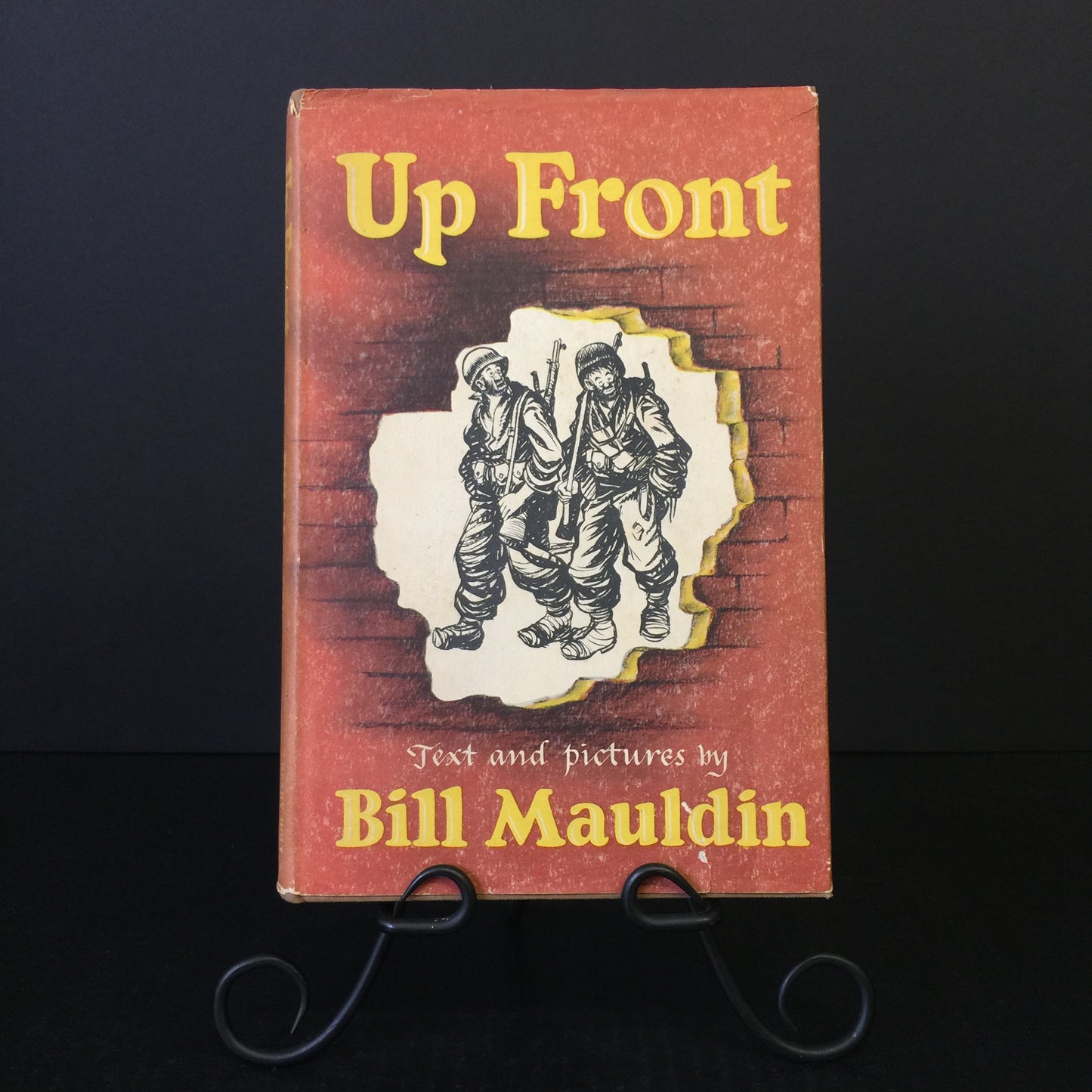 Up Front - Bill Mauldin - 2nd Printing Before Publication - 1945