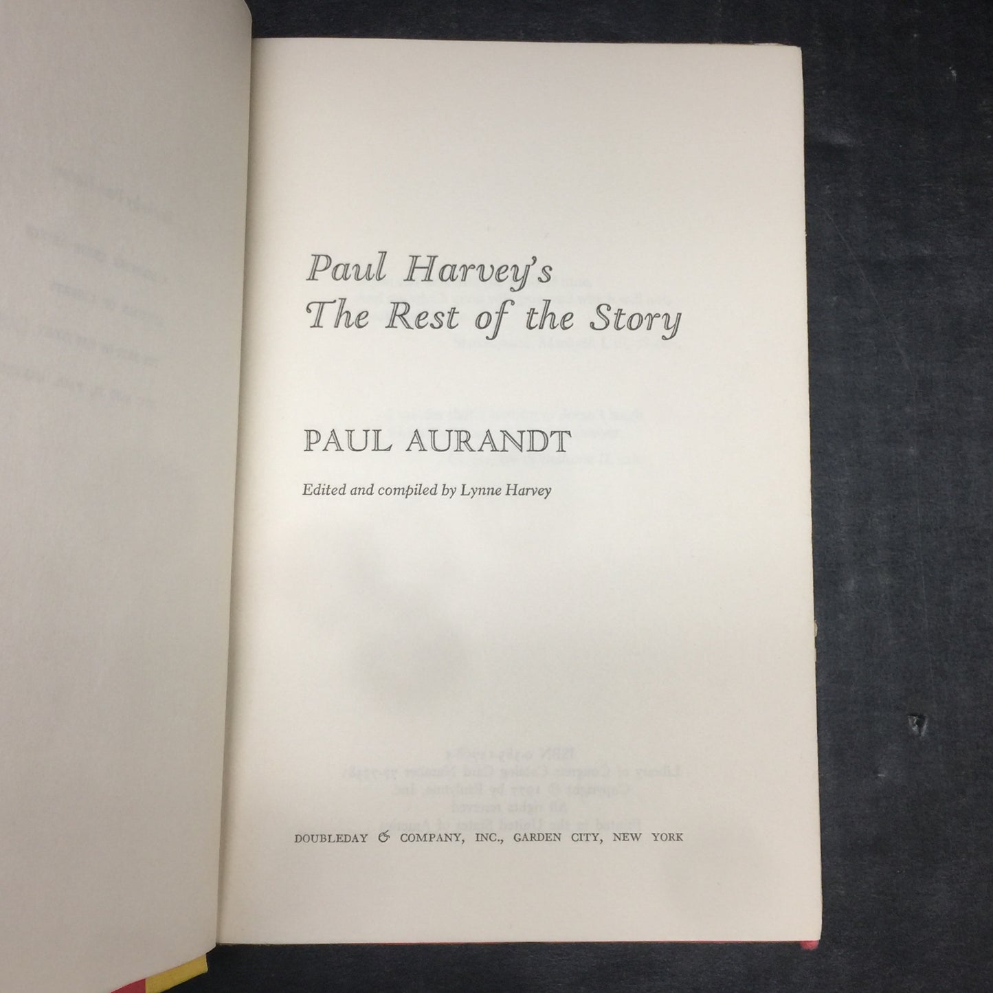 The Rest of the Story - Paul Harvey - Signed by Author - 1977