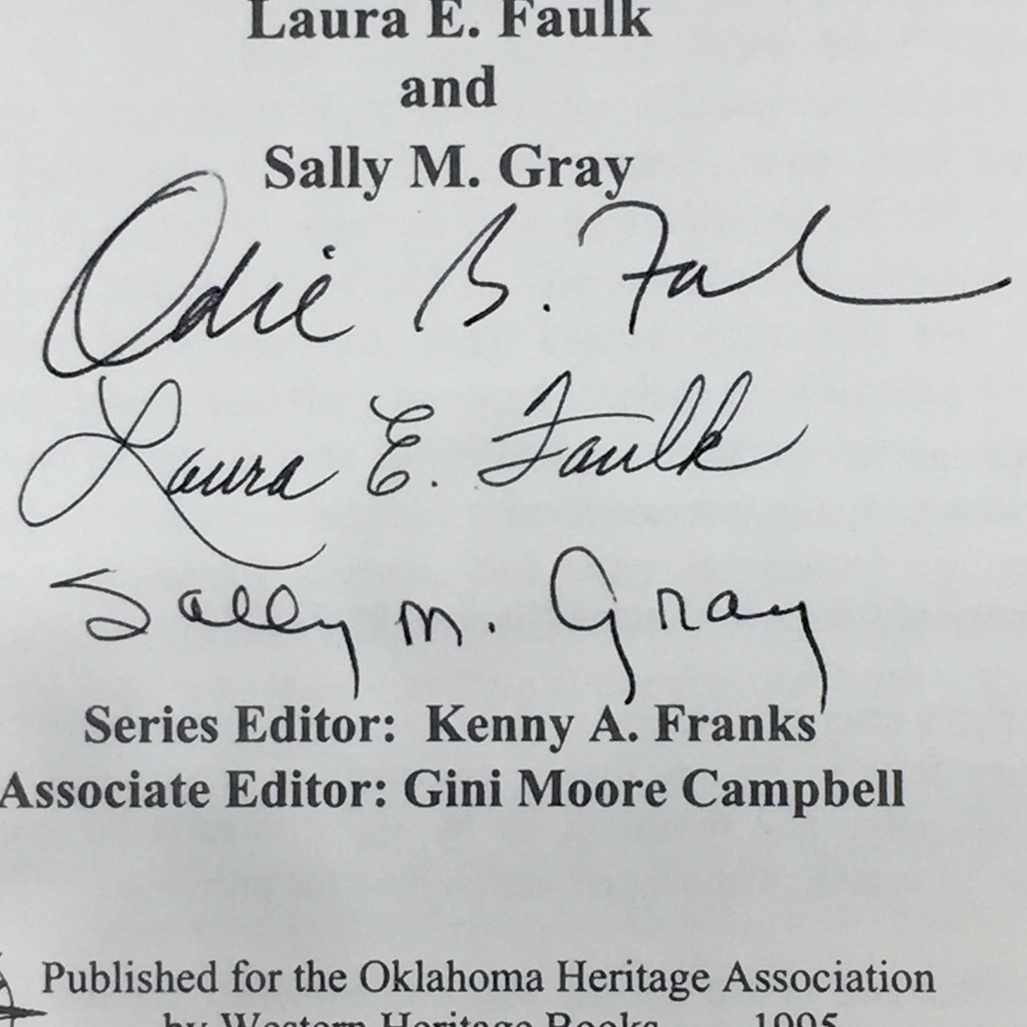 Imagination and Ability - Odie B. Faulk, Laura E. Faulk, and Sally M. Gray - Signed by all Authors - 1995