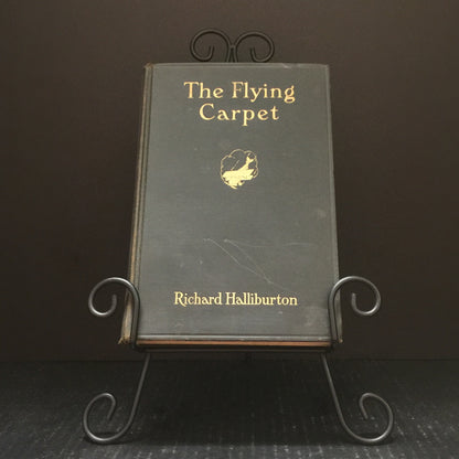 The Flying Carpet - Richard Halliburton - 1932