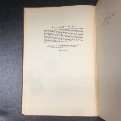 A Man Called Peter - Catherine Marshall - Signed by Author - Sixth Printing - 1951