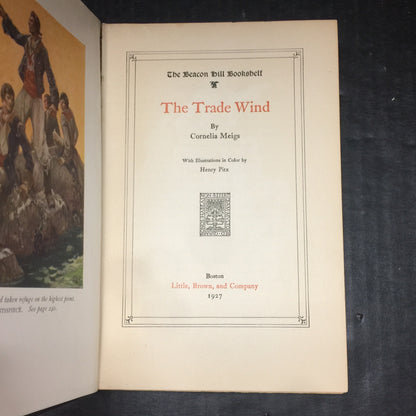 The Trade Wind - Cornelia Meigs - Spine Damage - 1927