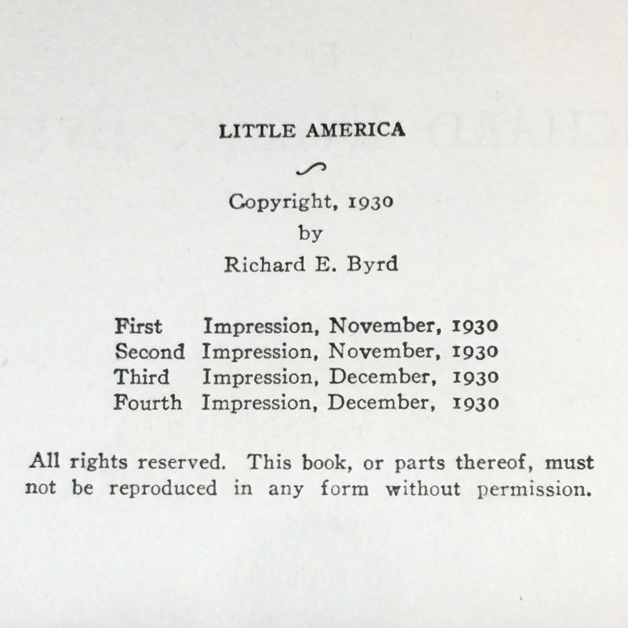 Little America - Richard E. Byrd - Fourth Printing - 1930