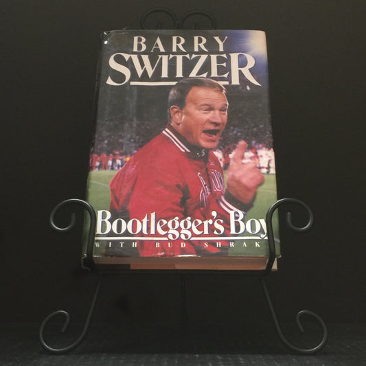 Bootlegger's Boy - Barry Switzer - Signed by Author - First Edition - 1990