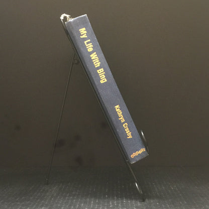 My Life With Bing - Kathryn Crosby - Inscribed by Author - 1983