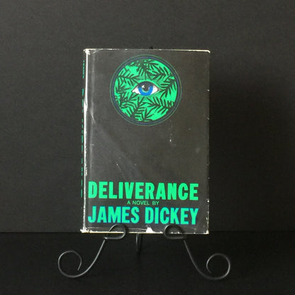 Deliverance - James Dickey - 1st Edition - 1970