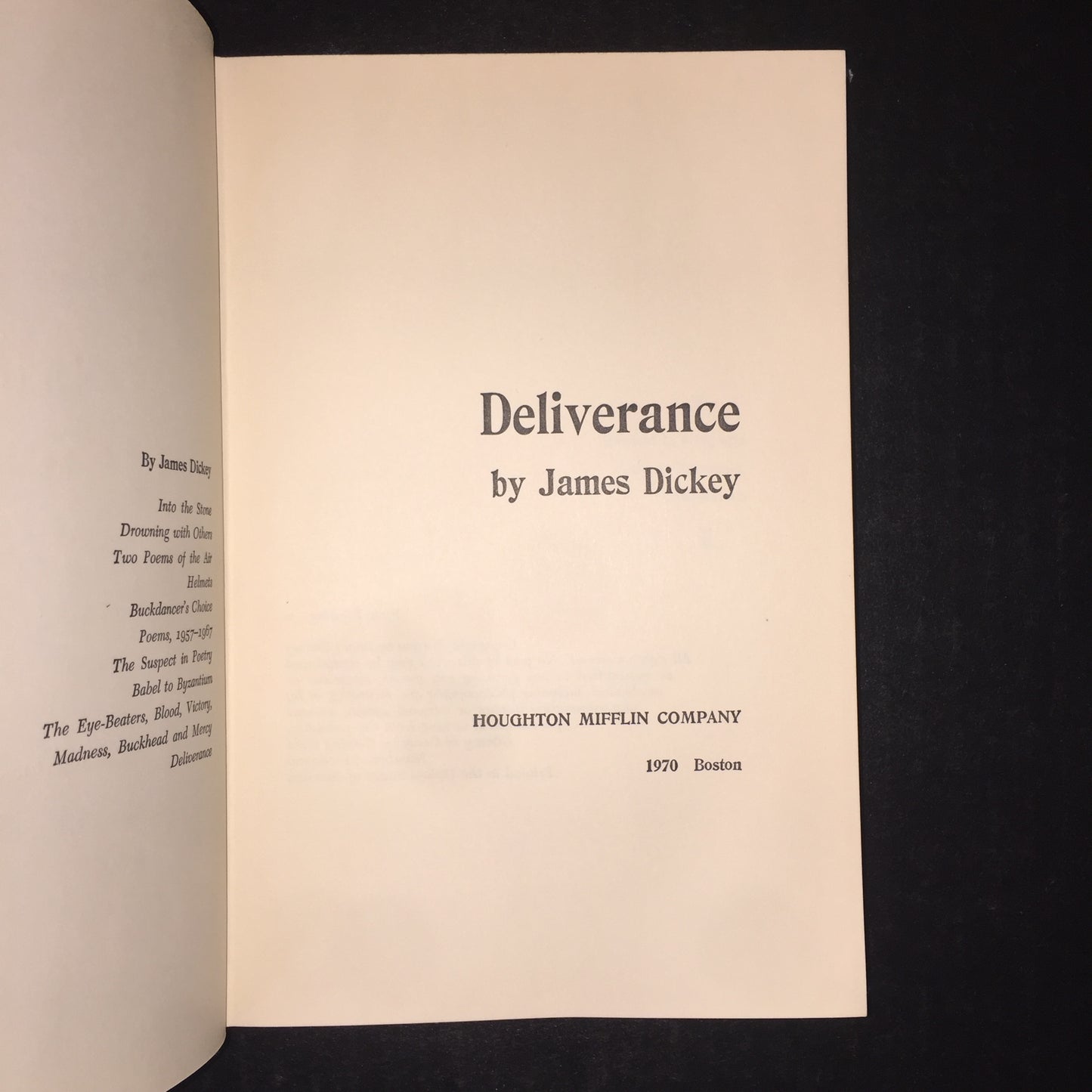 Deliverance - James Dickey - 1st Edition - 1970