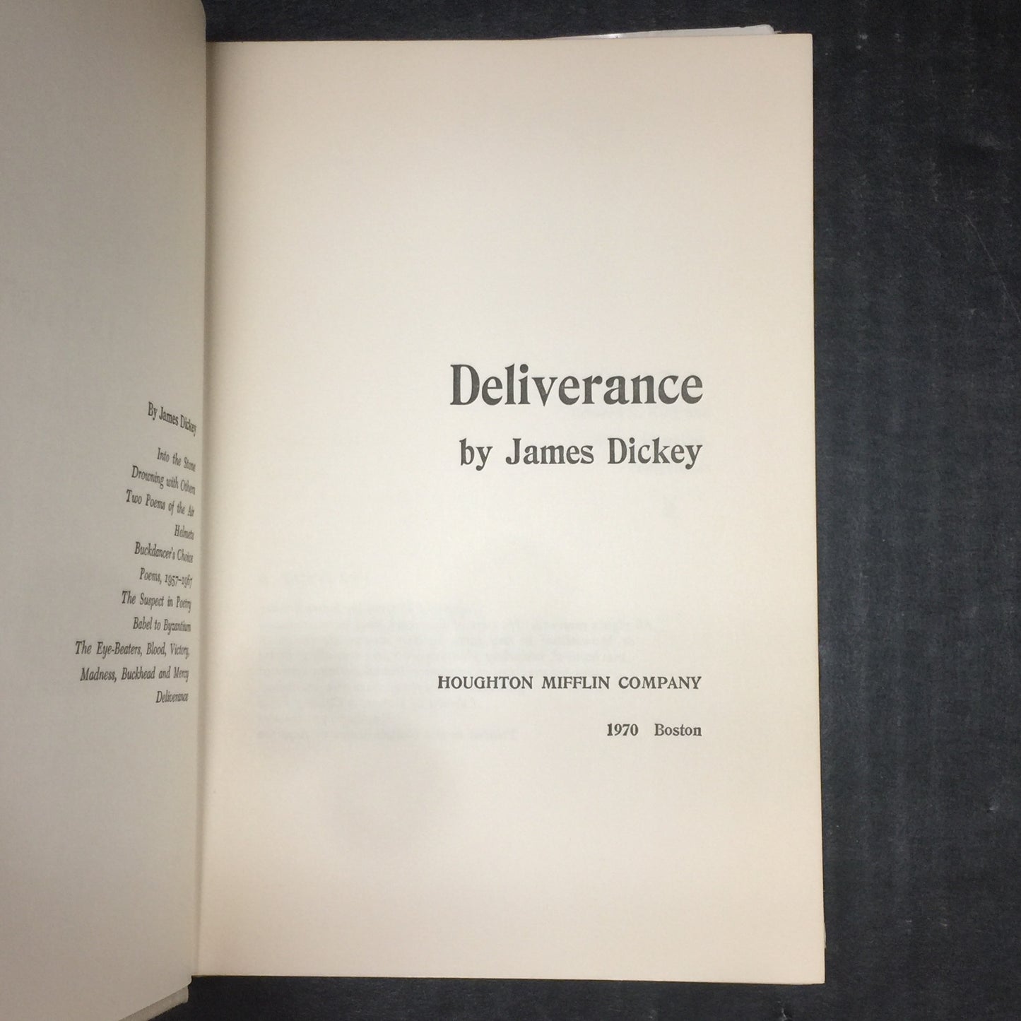 Deliverance - James Dickey - First Printing - 1970