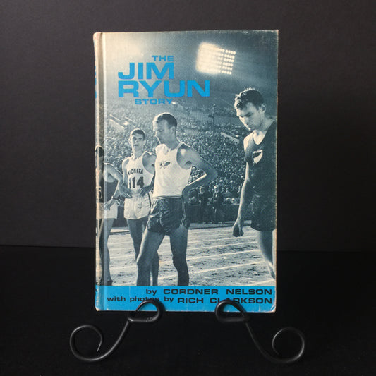 The Jim Ryun Story - Cordner Nelson - 1967