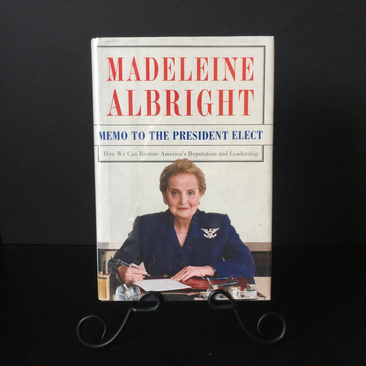 Memo to the President Elect - Madeline Albright - Signed - 1st Edition - 2008