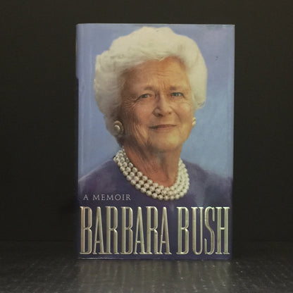 A Memoir - Barbara Bush - Signed by Author - 1994